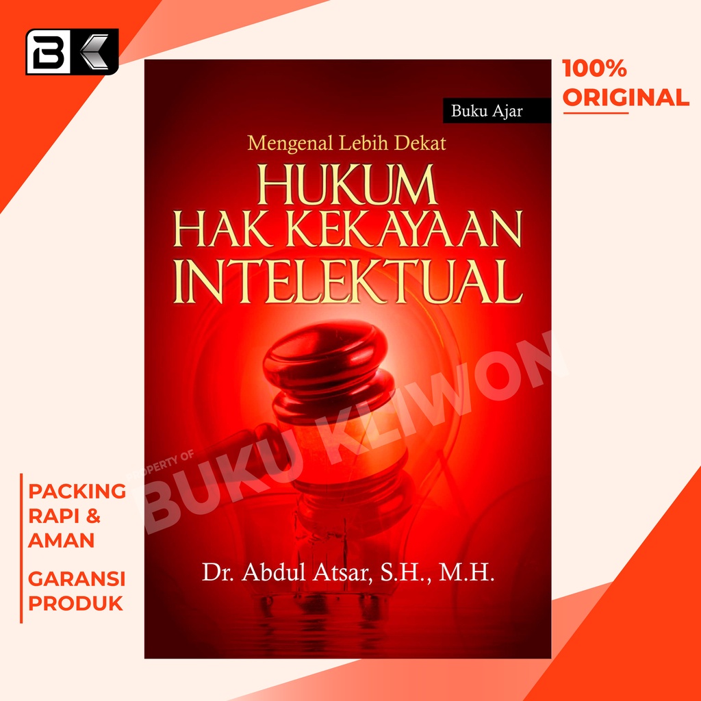 Jual Buku Mengenal Lebih Dekat Hukum Hak Kekayaan Intelektual - Abdul ...