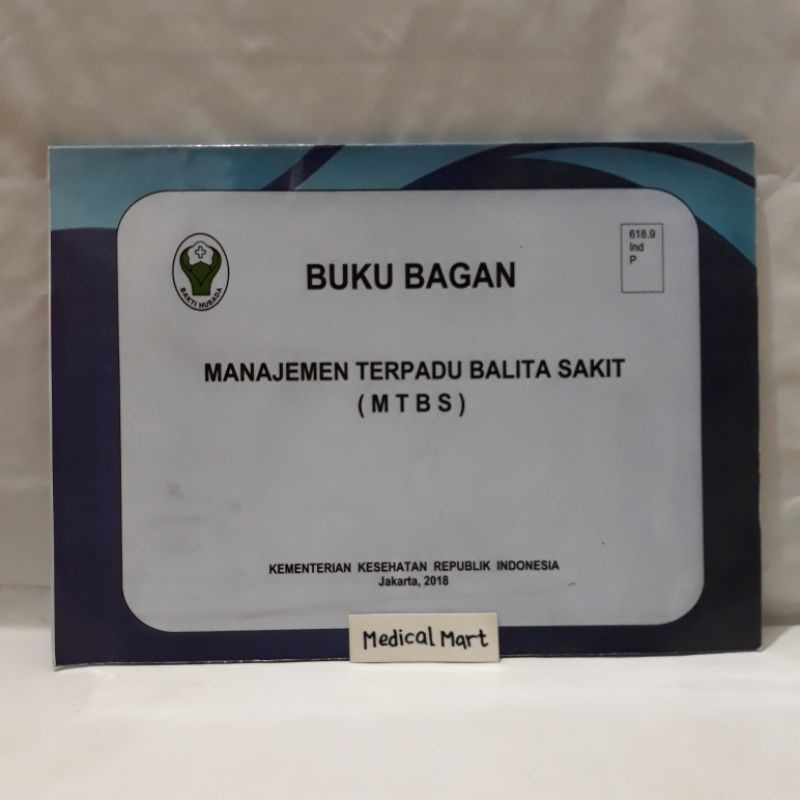 Jual Buku Bagan MTBS (Manajemen Terpadu Balita Sakit) | Shopee Indonesia