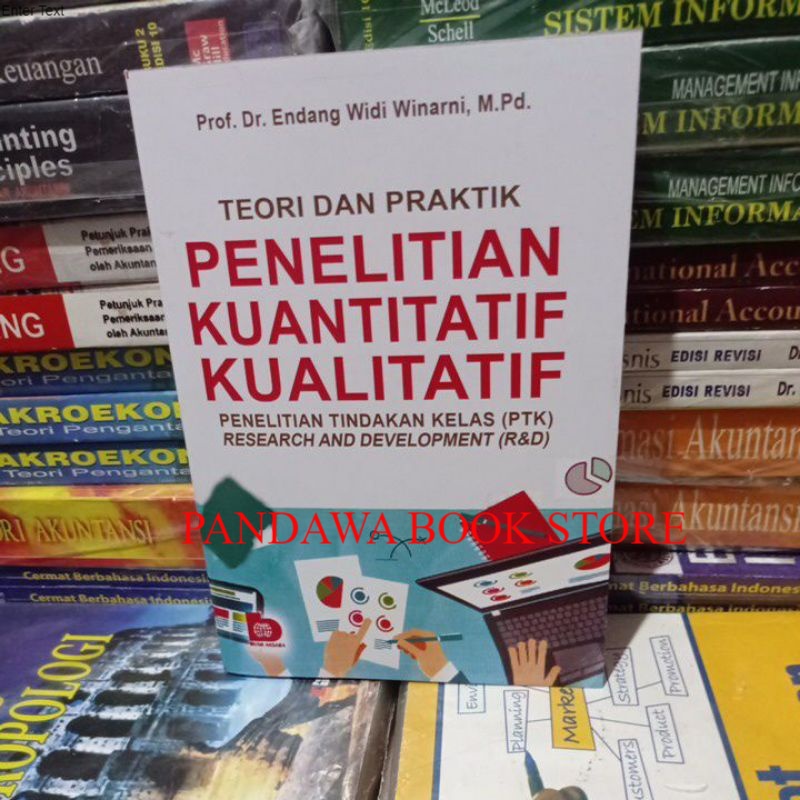 Jual Teori Dan Praktik Penelitian Kuantitatif Kualitatif By Endang Widi ...