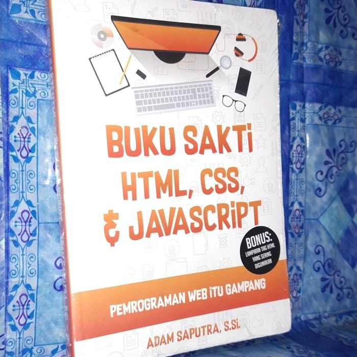 Jual Buku Buku Sakti Html Css Javascript. Buku Original | Shopee Indonesia