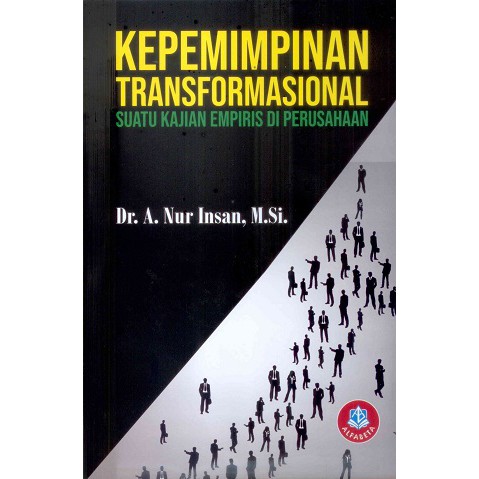 Jual Buku Kepemimpinan Transformasional Suatu Kajian Empiris Di ...