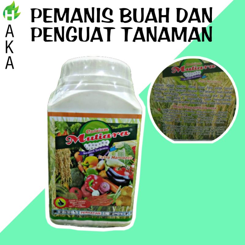 Jual Pupuk Nutrisi Tanaman Pemanis Buah Dan Penguat Tanaman Kalsium