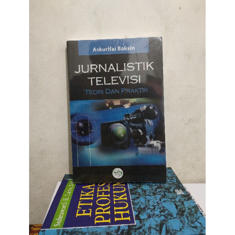 Jual JURNALISTIK TELEVISI (teori Dan Praktik) | Shopee Indonesia