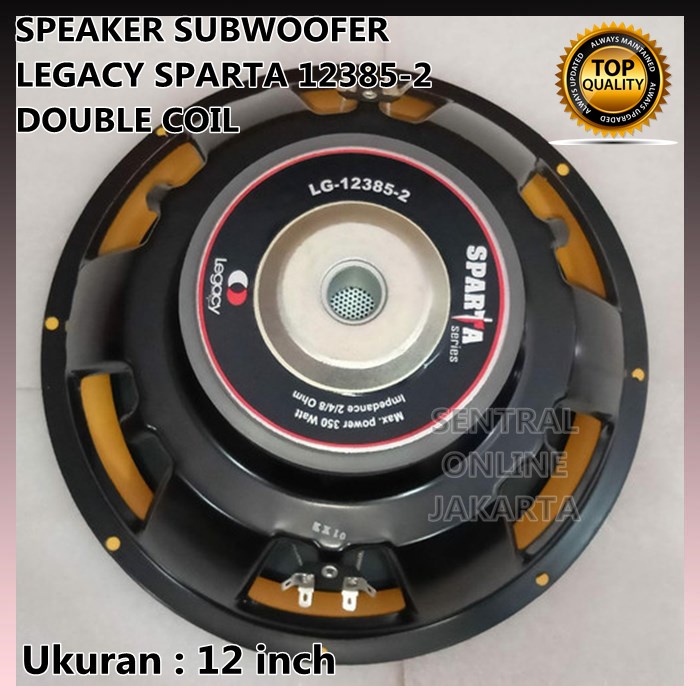 Jual SPEAKER SUBWOOFER 12 inch LEGACY SPARTA DOUBLE COIL LG 123852
