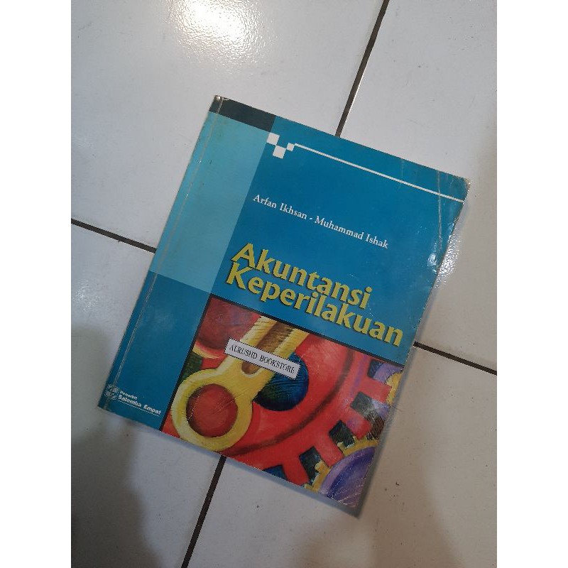 Jual Buku Original AKUNTANSI KEPERILAKUAN Arfan Iksan Lubis Shopee Indonesia