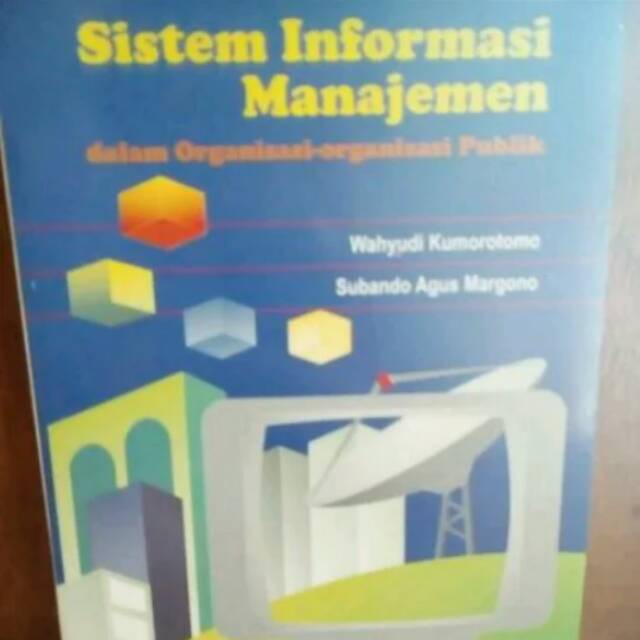 Jual Sistem Informasi Manajemen Dalam Organisasi Organisasi Publik Shopee Indonesia