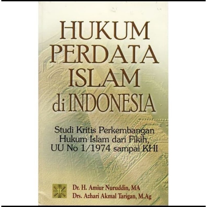 Jual BUKU HUKUM PERDATA ISLAM DI INDONESIA -Amiur Nuruddin | Shopee ...