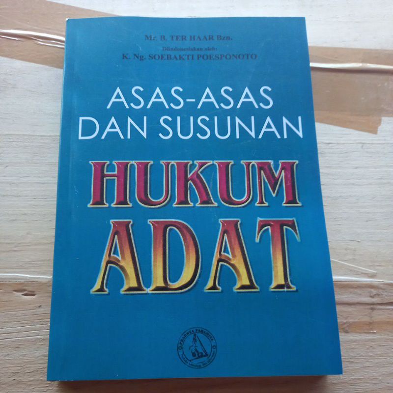 Jual ASAS - ASAS DAN SUSUNAN HUKUM ADAT, Oleh : MR. B. TER HAAR Bzn ...