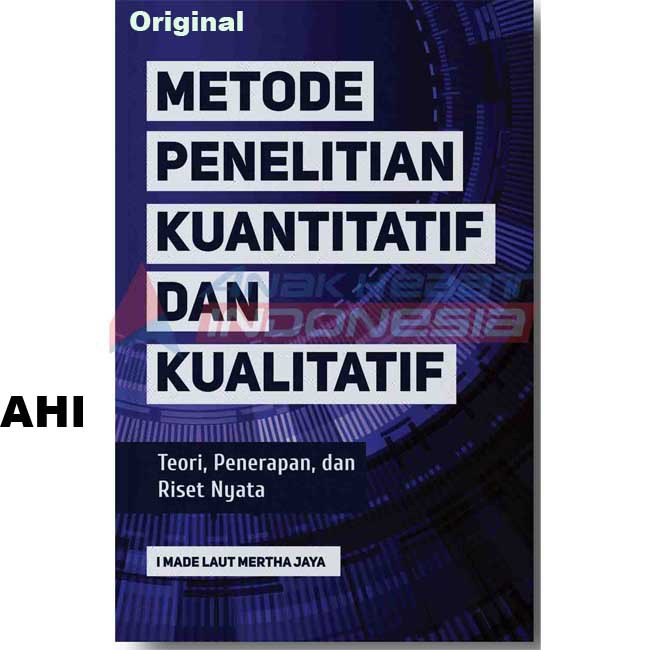 Jual Buku Original - Metode Penelitian Kuantitatif Dan Kualitatif ...