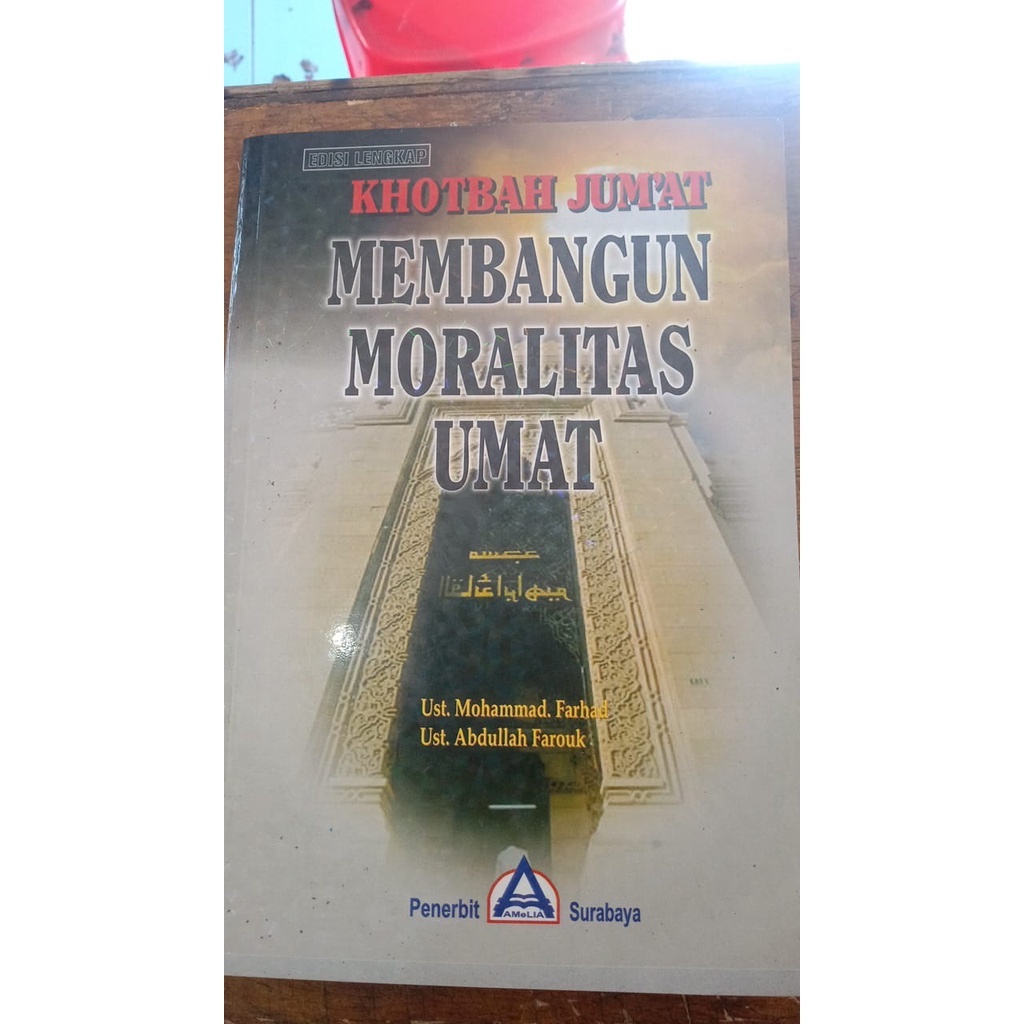 Jual BUKU KHUTBAH JUM'AT MEMBANGUN MORALITAS BANGSA | Shopee Indonesia