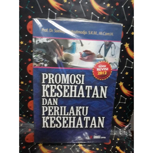 Jual Promosi Kesehatan Dan Perilaku Kesehatan Prof Dr Soekidjo ...