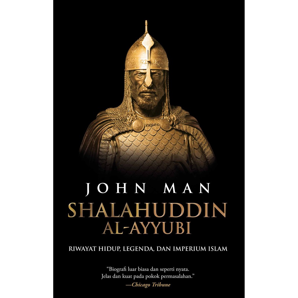 Jual Buku Shalahuddin Al Ayyubi Riwayat Hidup Legenda Dan Imperium ...