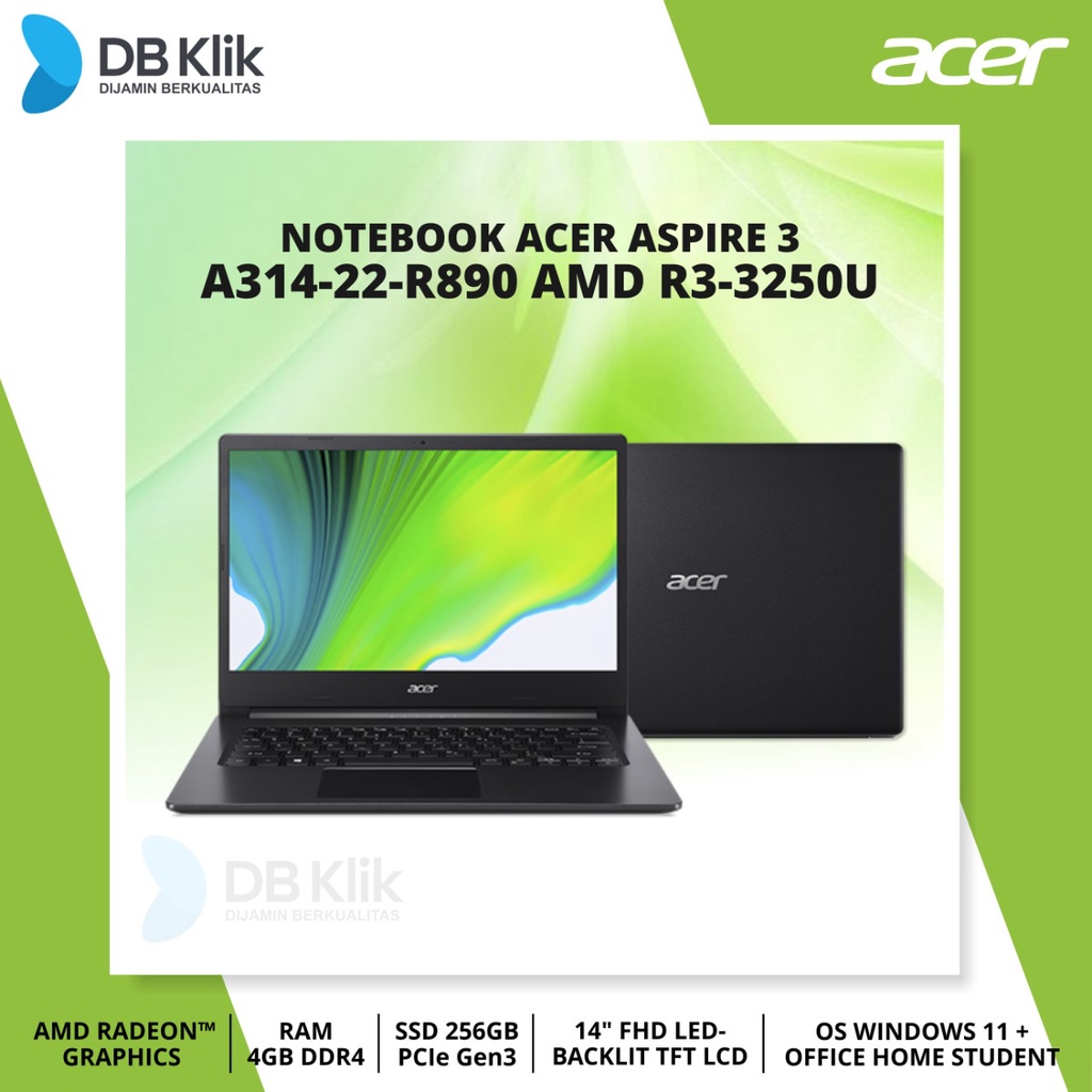 Jual Notebook ACER Aspire 3 A314-22-R890 AMD R3-3250U 4GB 256GB W11+OHS ...