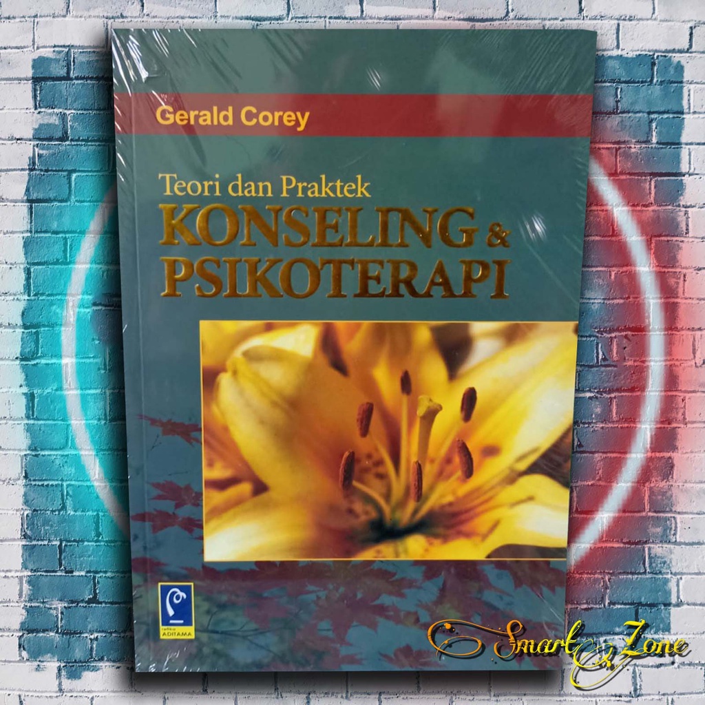 Jual Teori Dan Praktek Konseling & Psikoterapi - Gerald Corey | Shopee ...