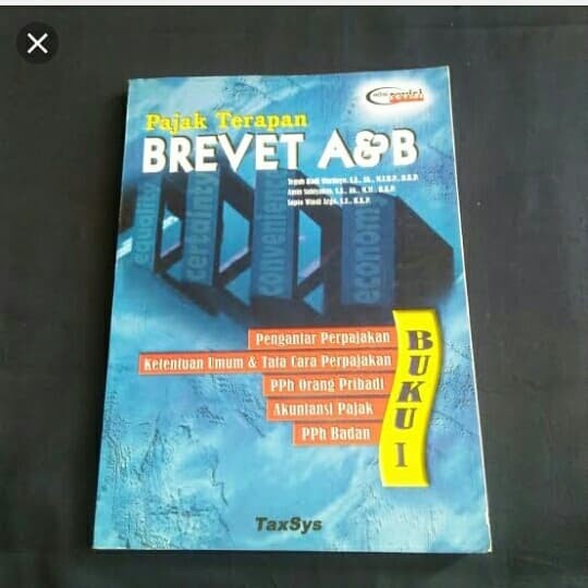 Jual Perpajakan-Buku- Pajak Terapan Brevet A & B Edisi Revisi Buku I ...