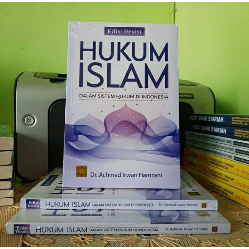 Jual Hukum Islam Dalam Sistem Hukum Di Indonesia - Achmad Irwan Hamzani ...