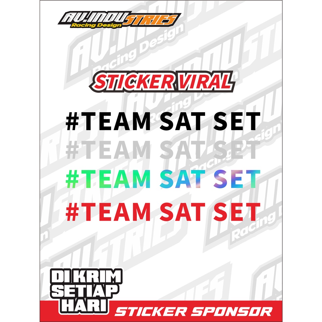 Jual Sticker TEAM SAT SET Cutting Stiker Tulisan Viral Motor Mobil ...