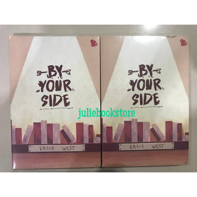Jual Novel By Your Side Kasie West Shopee Indonesia