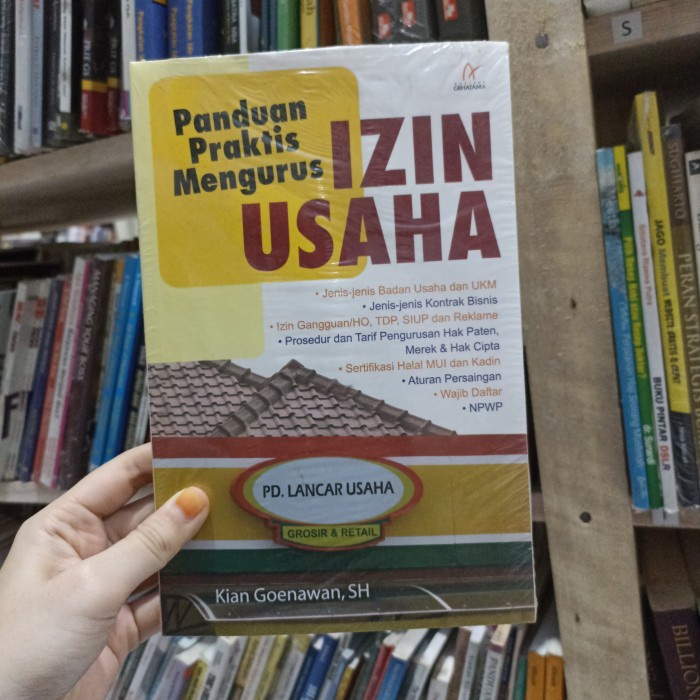 Jual Buku Panduan Praktis Mengurus Izin Usaha Kian Goenawan Original Shopee Indonesia