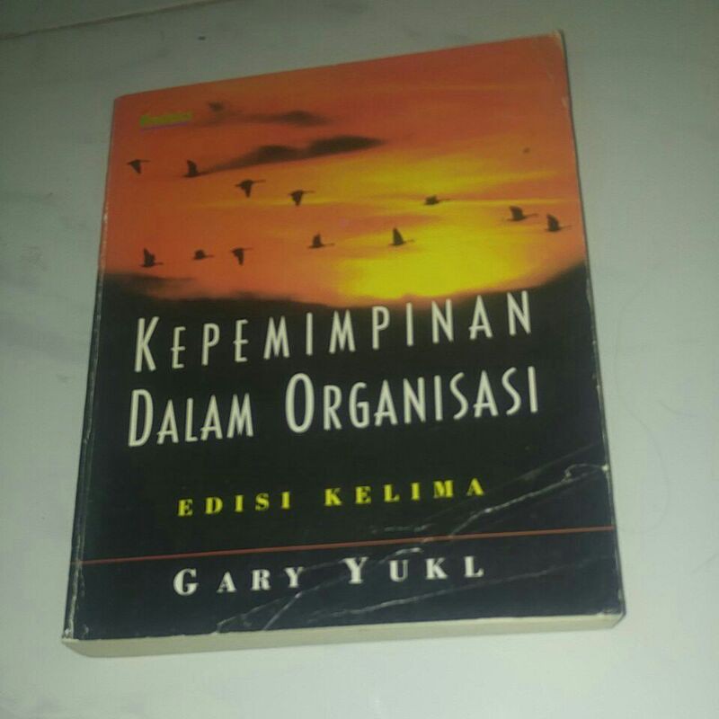 Jual BUKU KEPEMIMPINAN DALAM ORGANISASI Edisi Kelima By GARY YUKL ...