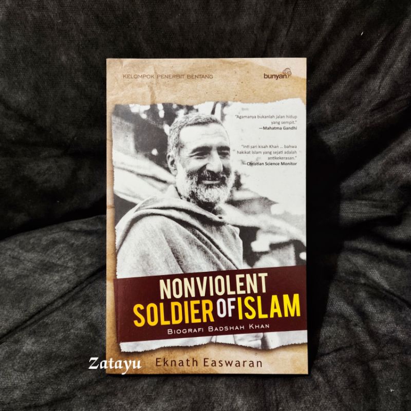 Jual BUKU BIOGRAFI / NONVIOLENT SOLDIER OF ISLAM (ORIGINAL) Shopee