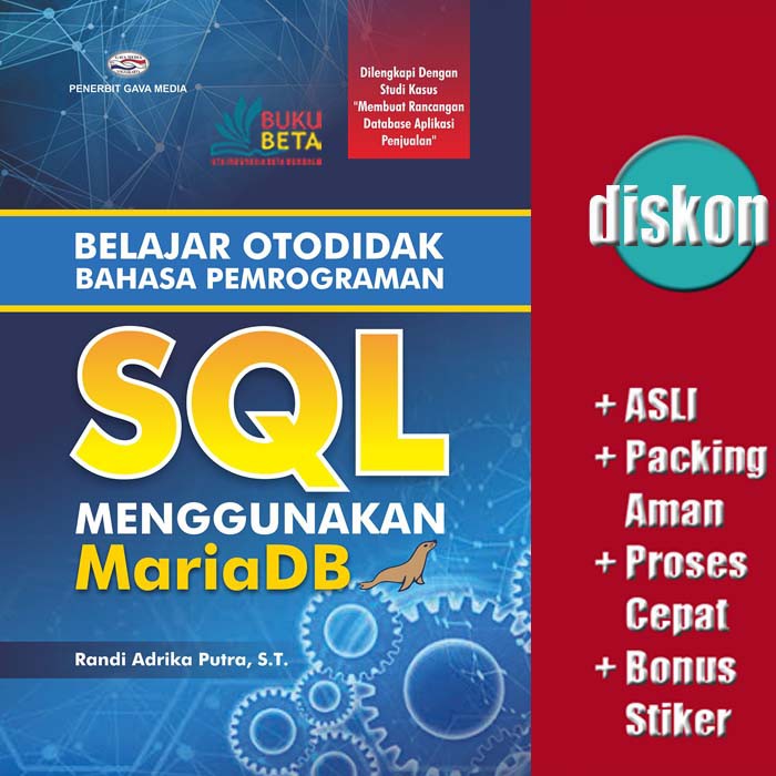 Jual Belajar Otodidak Bahasa Pemrograman SQL Menggunakan MariaDB ...