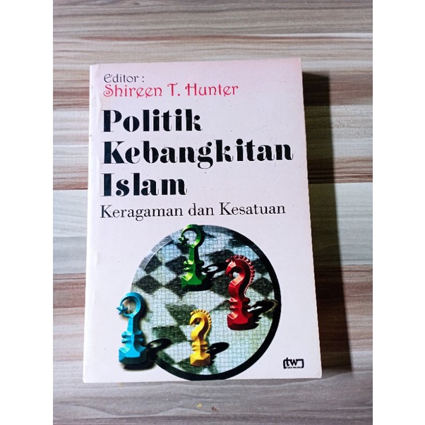 Jual Politik kebangkitan islam - Shireen T Hunter | Shopee Indonesia