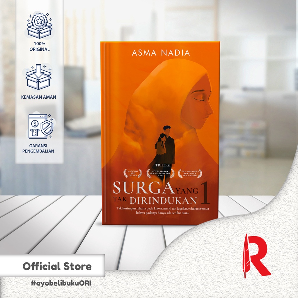 Jual Novel Islami Asma Nadia Surga Yang Tak Dirindukan - Republika ...