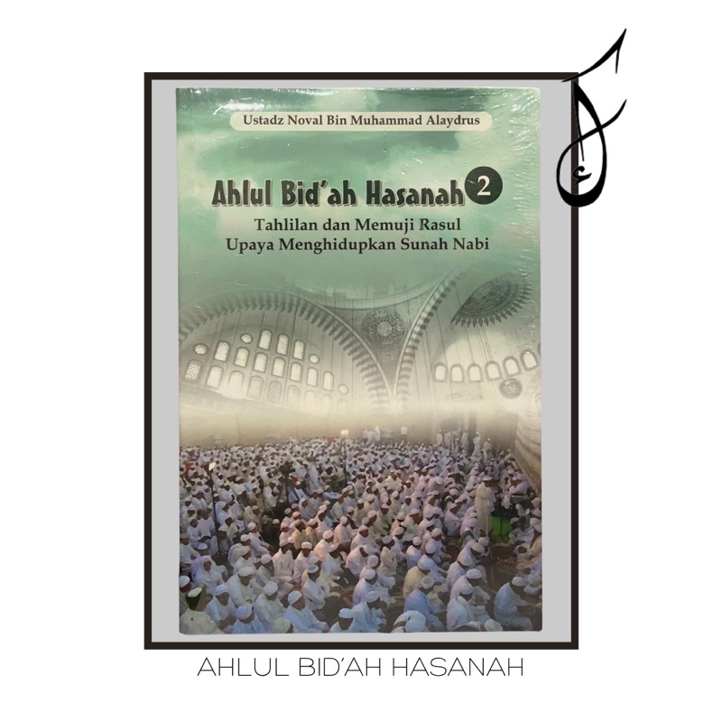 Jual ahlul bid’ah hasanah 2 - habib novel alaydrus | Shopee Indonesia