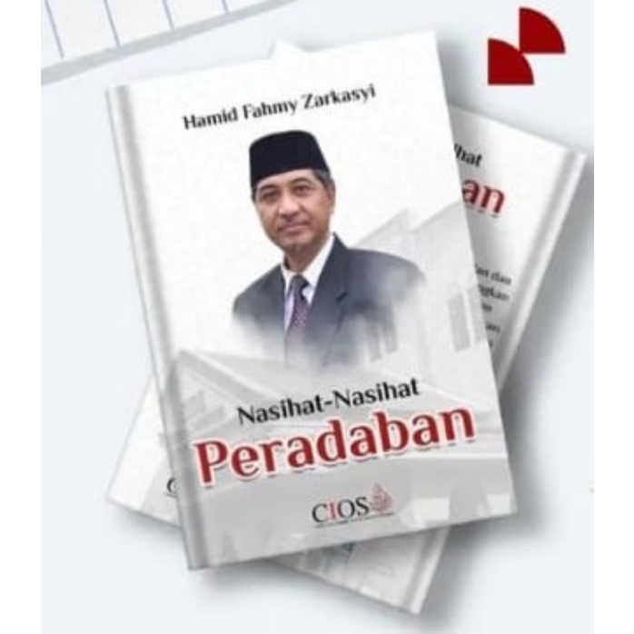 Jual Nasehat-Nasehat Peradaban (Hamid Fahmy Zarkasyi) | Shopee Indonesia