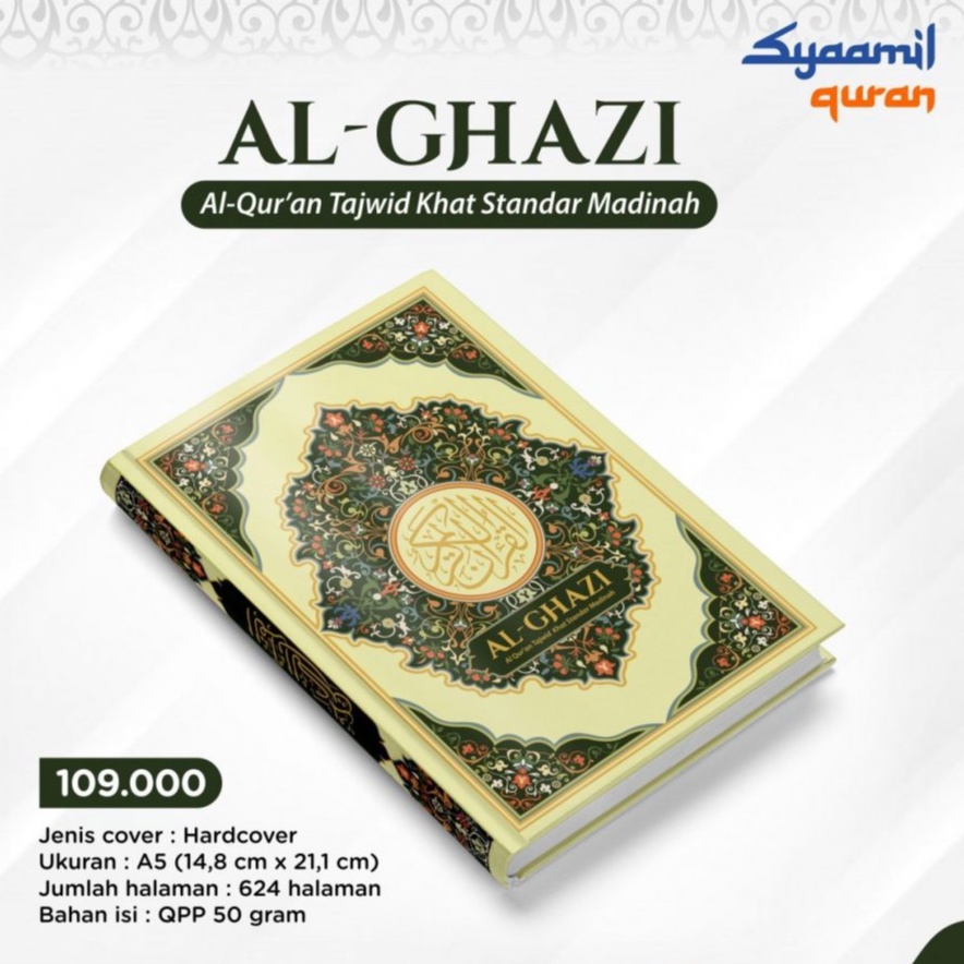 Jual Al Quran Rasm Utsmani Al Ghazi Tajwid Khat Standar Madinah A5