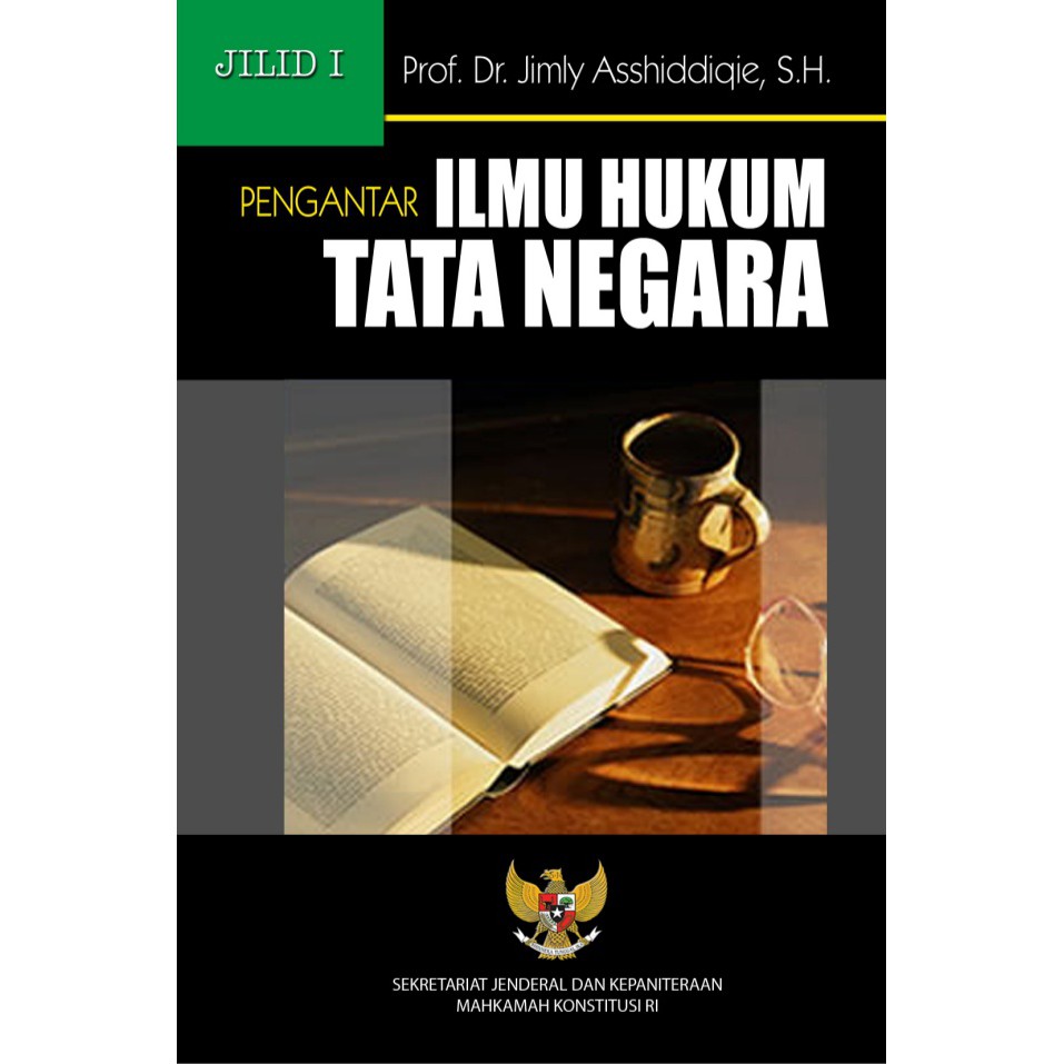 Jual Pengantar Ilmu Hukum Tata Negara Jilid 1 By Jimly Shopee Indonesia
