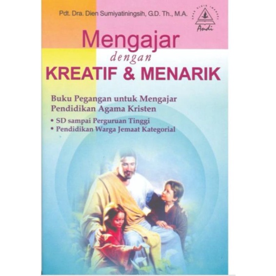 Jual Mengajar Dengan Kreatif Dan Menarik, Buku Pegangan Utk Mengajar ...