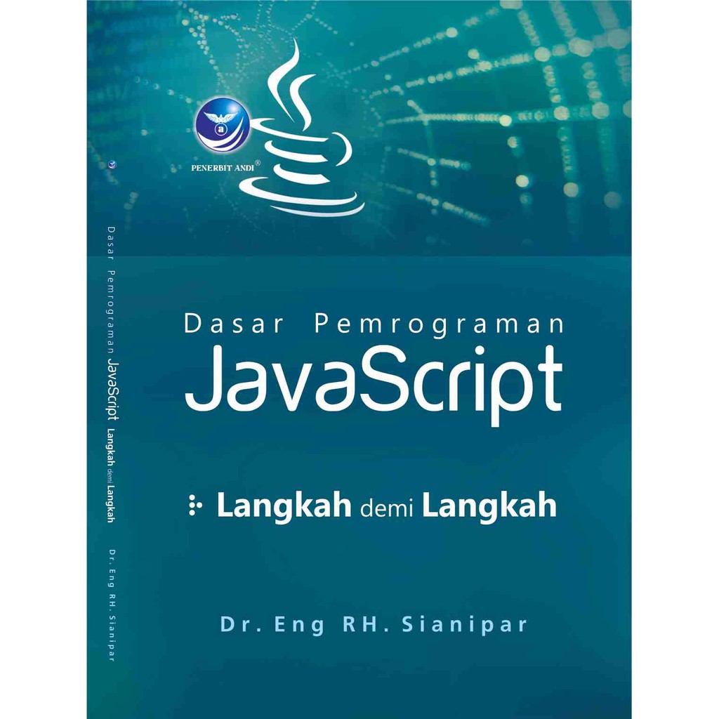 Jual Dasar Pemrograman JavaScript, Langkah Demi Langkah | Shopee Indonesia