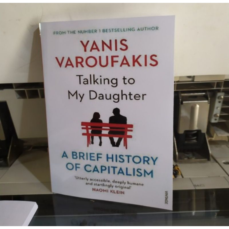 Jual YANIS VAROUFAKIS. Talking my daughter a brief history of capitalism | Shopee Indonesia
