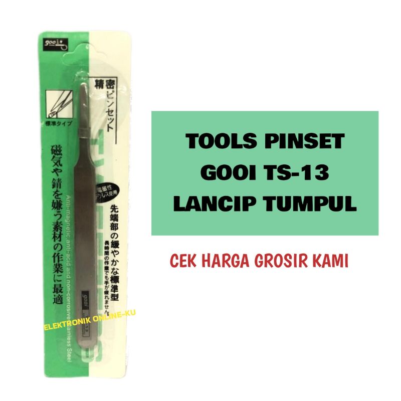 Jual TOOLS PINSET GOOI TS13 LANCIP TUMPUL | Shopee Indonesia