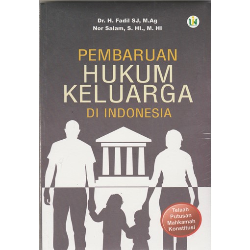 Jual Pembaharuan Hukum Keluarga Di Indonesia | Shopee Indonesia