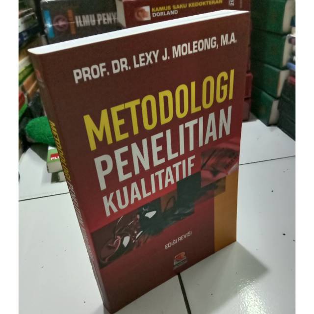 Jual Metodologi Penelitian Kualitatif Prof. Dr. Lexy J Moleong | Shopee ...