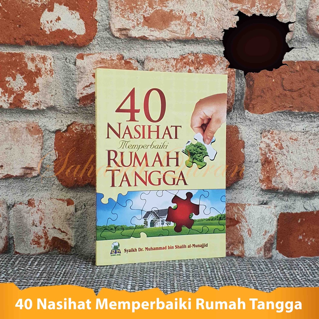 Jual Buku Islam Nasihat Memperbaiki Rumah Tangga Penulis Syaikh Dr Muhammad Bin Shalih Al