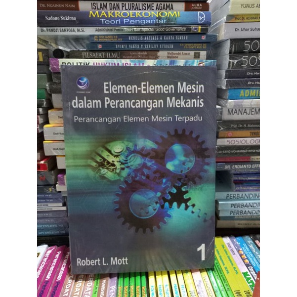 Jual Elemen Elemen Mesin Dalam Perancangan Mekanis Buku 1 - Robert L ...