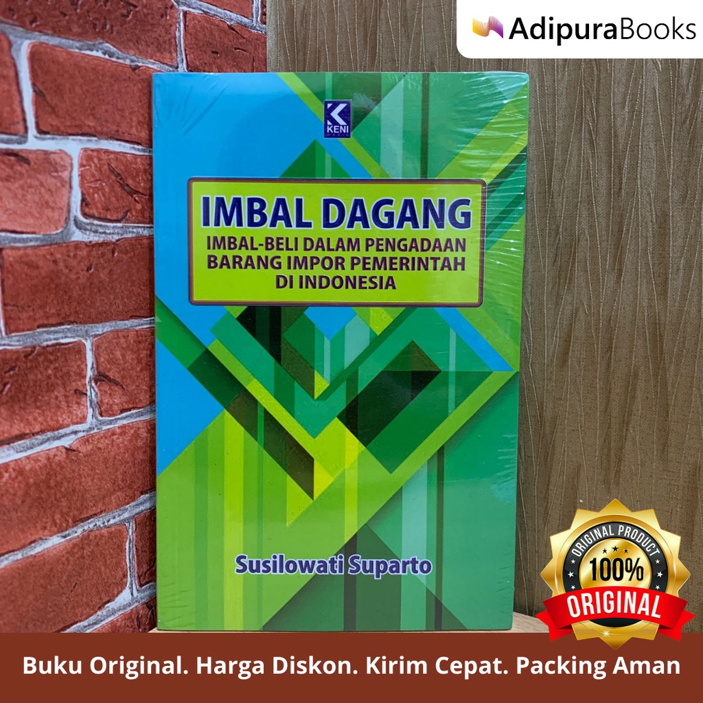 Jual Adipurabooks - Imbal Dagang Imbal-Beli Dalam Pengadan Barang Impor ...