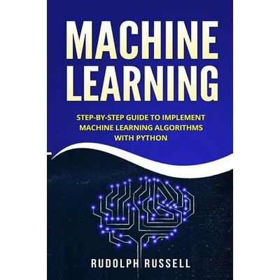 Jual buku Machine Learning Step-by-Step Guide To Implement Machine ... image.