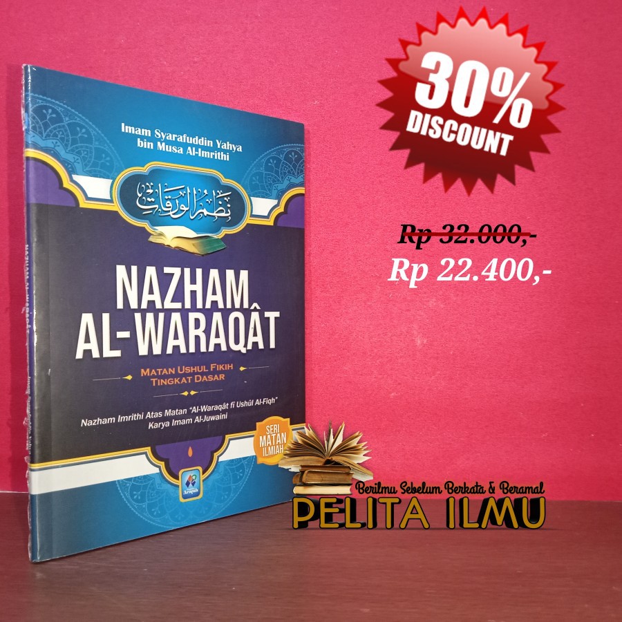 Jual Buku Terjemah Nazham Al-Waraqat - Matan Ushul Fikih Tingkat Dasar ...