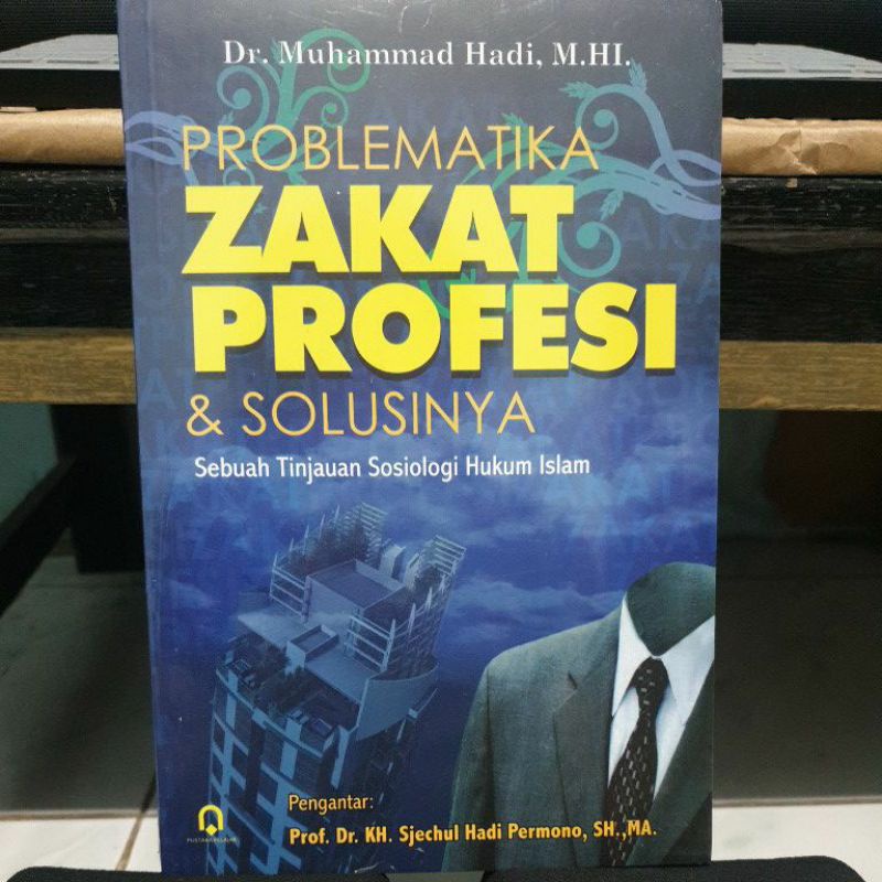 Jual Buku Problematika Zakat Profesi Dan Solusinya (Sebuah Tinjauan ...