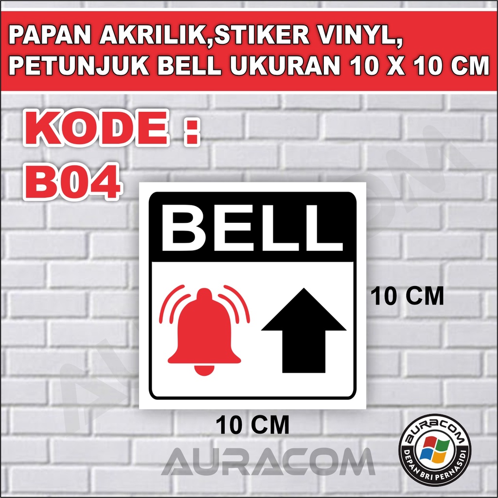 Jual PAPAN AKRILIK,STIKER VINYL, PETUNJUK BELL UKURAN 10 X 10 CM ...