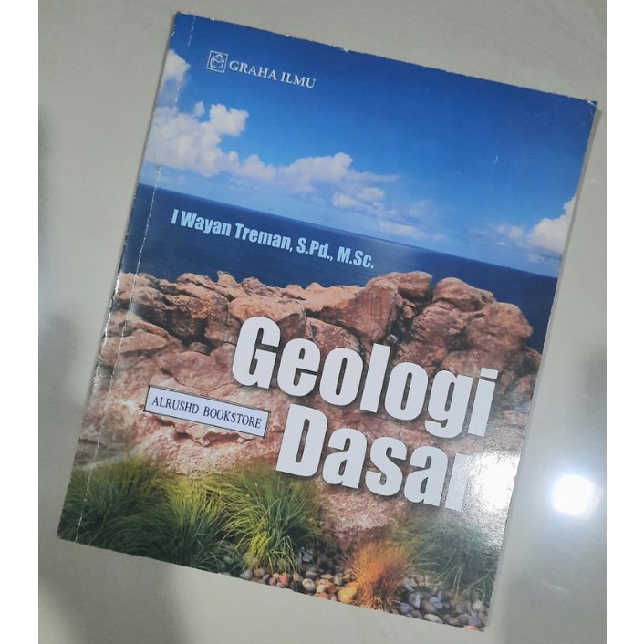 Jual Buku ORIGINAL 100%⭐⭐⭐ GEOLOGI DASAR > I WAYAN TREMAN | Shopee ...