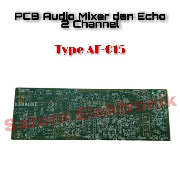 Jual PCB Audio Mixer dan Echo 2 Channel AF-015 | Shopee Indonesia
