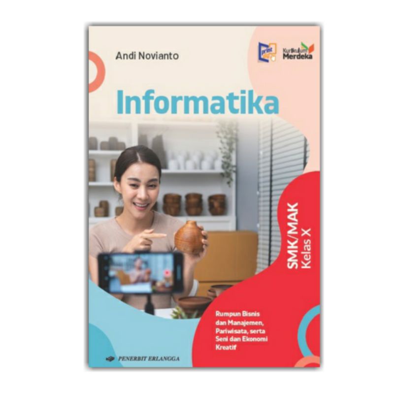 Jual Informatika Kelas 10 Smk Kurikulum Merdeka Erlangga Original