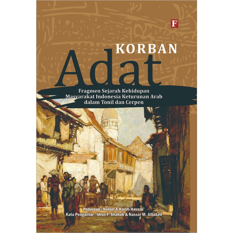 Jual Buku Korban Adat: Fragmen Sejarah Kehidupan Masyarakat Indonesia ...