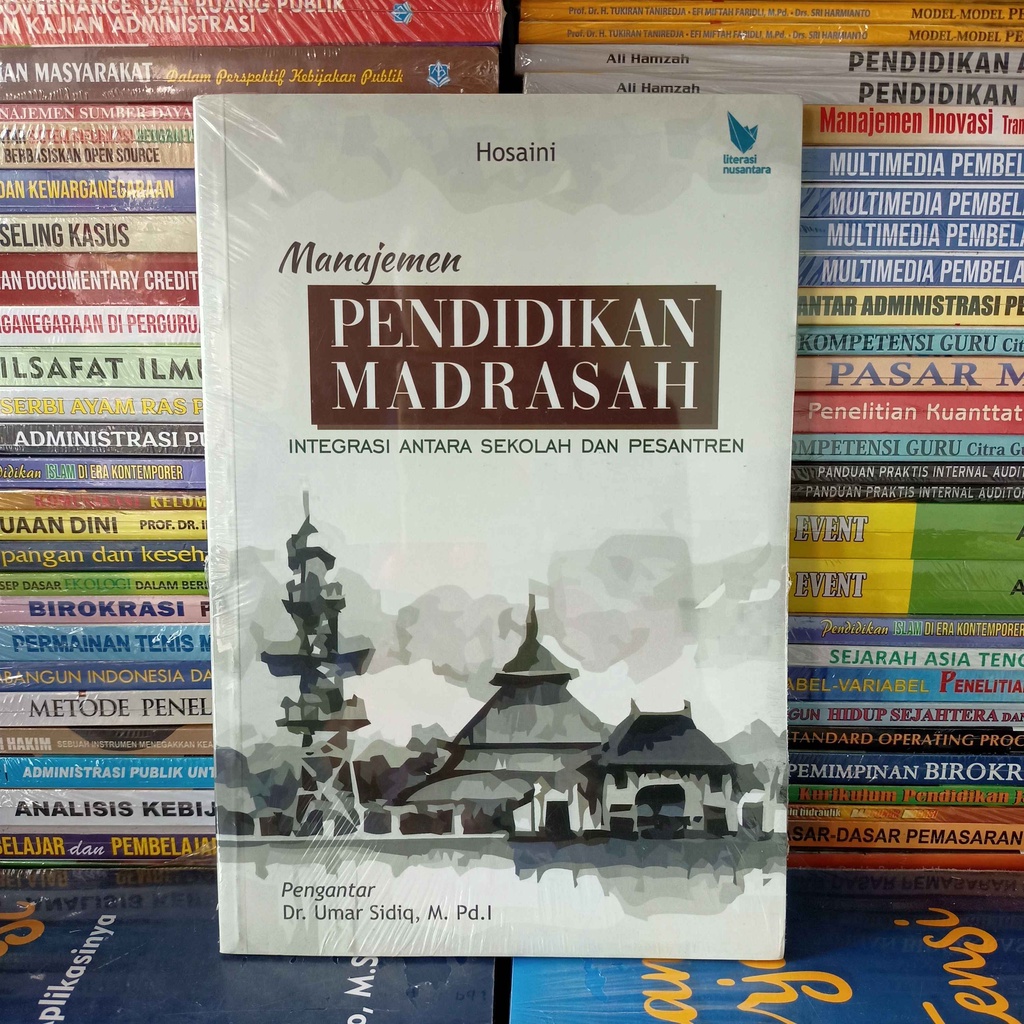 Jual Buku Manajemen Pendidikan Madrasah Integrasi Antara Sekolah Dan ...